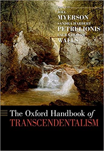 The Oxford Handbook of Transcendentalism (Oxford Handbooks)