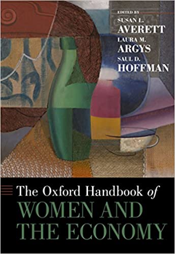 The Oxford Handbook of Women and the Economy (Oxford Handbooks)