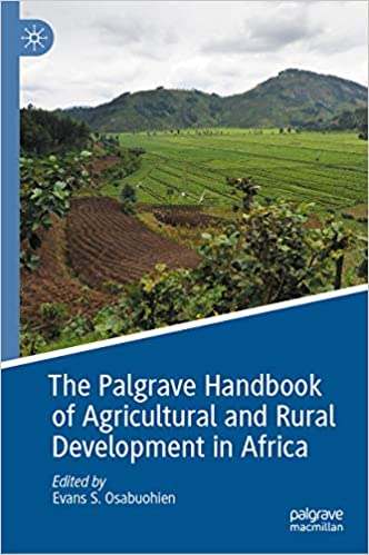 The Palgrave Handbook of Agricultural and Rural Development in Africa