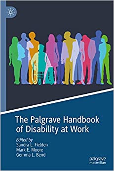 The Palgrave Handbook of Disability at Work