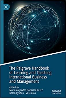 The Palgrave Handbook of Learning and Teaching International Business and Management