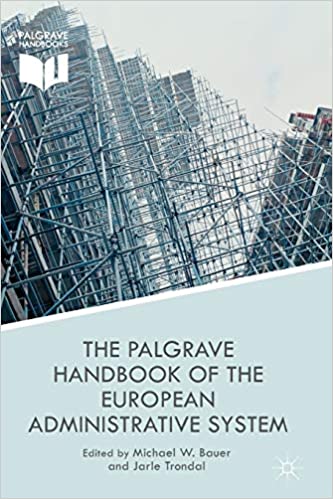 The Palgrave Handbook of the European Administrative System