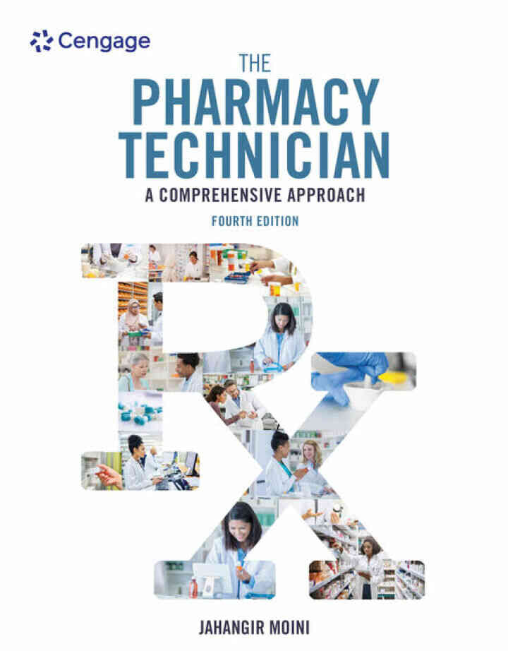 The Pharmacy Technician: A Comprehensive Approach 4th Edition