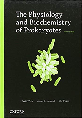 The Physiology and Biochemistry of Prokaryotes (4th Edition)