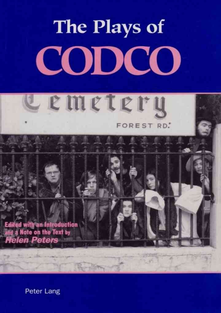 The Plays of CODCO: Edited by Helen Peters, 1st Edition