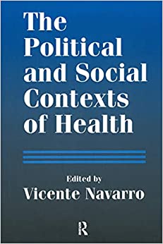 The Political and Social Contexts of Health: Politics of Sex in Medicine