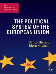 The Political System of the European Union 3rd by Simon Hix