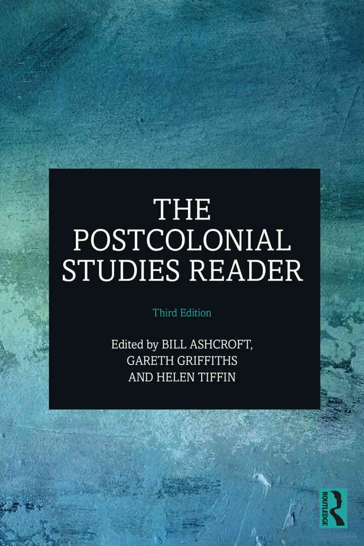 The Postcolonial Studies Reader, 3rd Edition