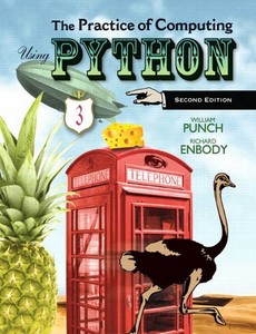 The Practice of Computing Using Python 2nd Edition by William F. Punch