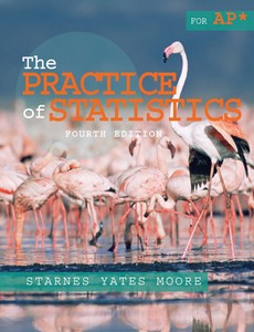 The Practice of Statistics 4th Edition by Daren S. Starnes