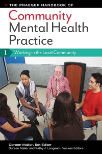 The Praeger Handbook of Community Mental Health Practice [3 volumes]