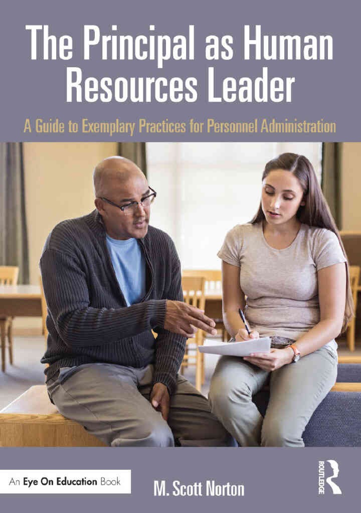 The Principal as Human Resources Leader: A Guide to Exemplary Practices for Personnel Administration, 1st Edition