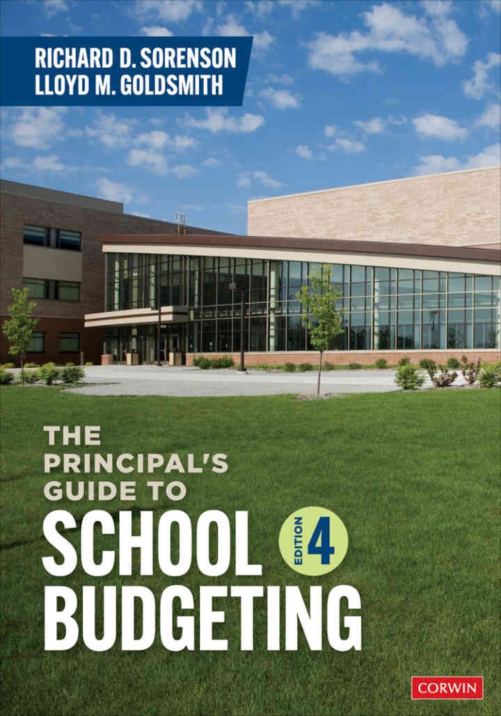 The Principal?s Guide to School Budgeting, 4th Edition