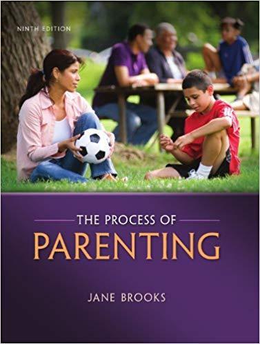 The Process of Parenting 9th Edition by Jane B. Brooks