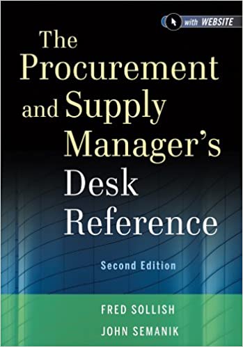 The Procurement and Supply Manager's Desk Reference