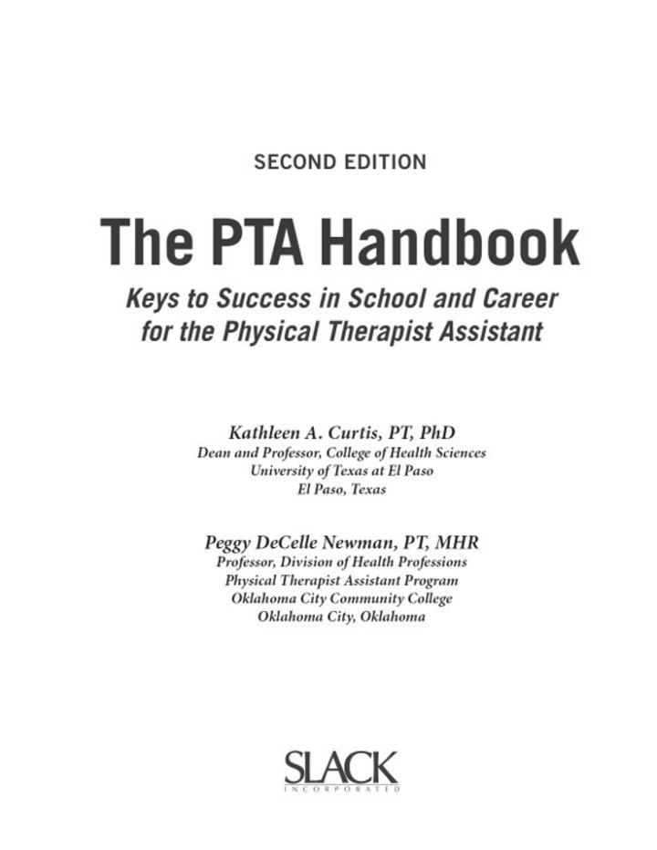 The PTA Handbook: Keys to Success in School and Career for the Physical Therapist Assistant