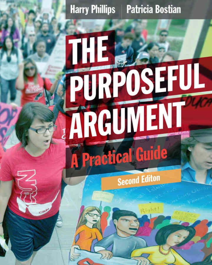 The Purposeful Argument: A Practical Guide 2nd Edition