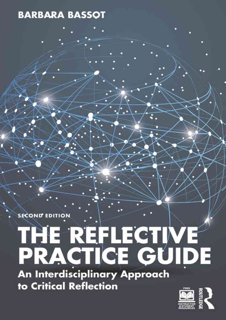 The Reflective Practice Guide: An Interdisciplinary Approach to Critical Reflection, 2nd Edition