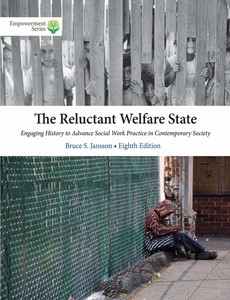 The Reluctant Welfare State 8th by Bruce S. Jansson
