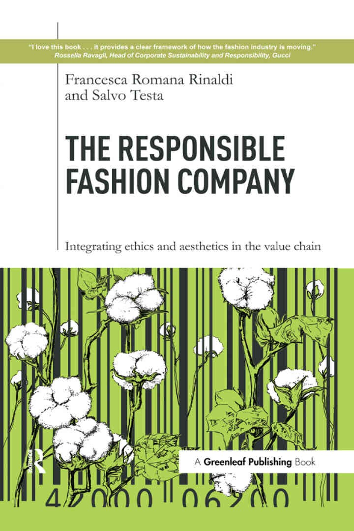 The Responsible Fashion Company: Integrating Ethics and Aesthetics in the Value Chain