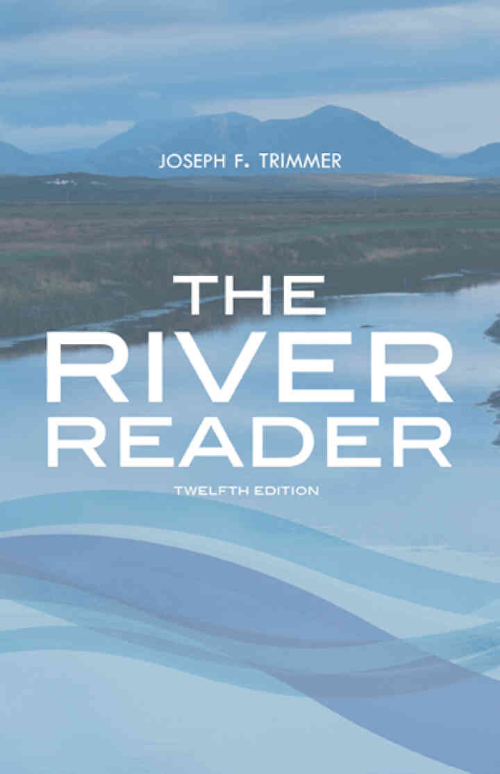 The River Reader 12th Edition