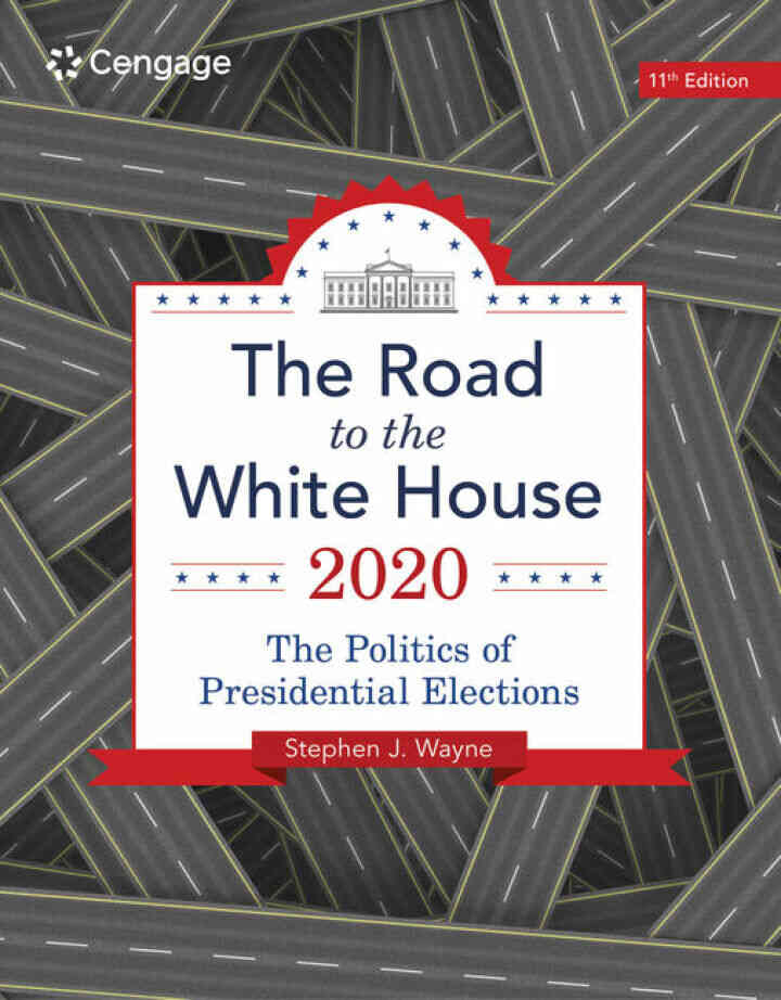 The Road to the White House 2020 11th Edition