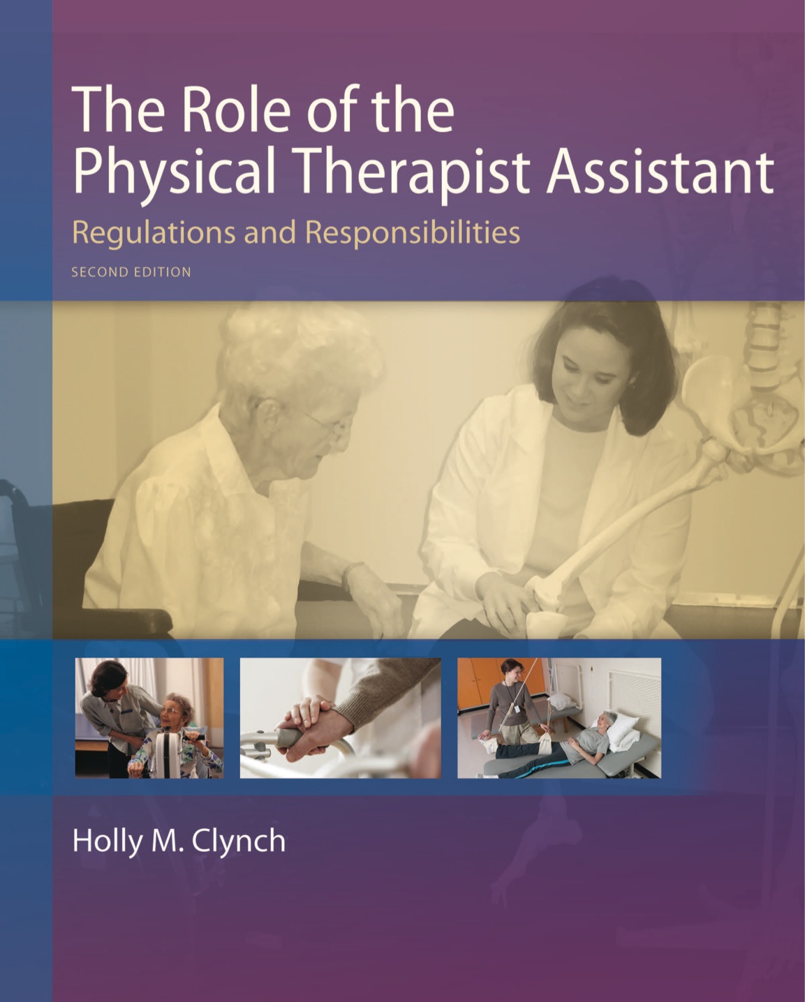 The Role of the Physical Therapist Assistant