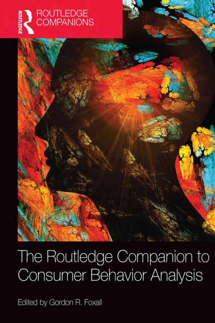 The Routledge Companion to Consumer Behavior Analysis 1st Edition