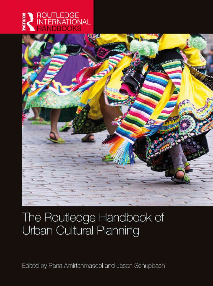 The Routledge Handbook of Urban Cultural Planning, 1st Edition
