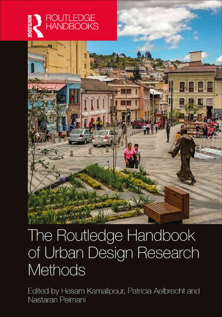 The Routledge Handbook of Urban Design Research Methods, 1st Edition