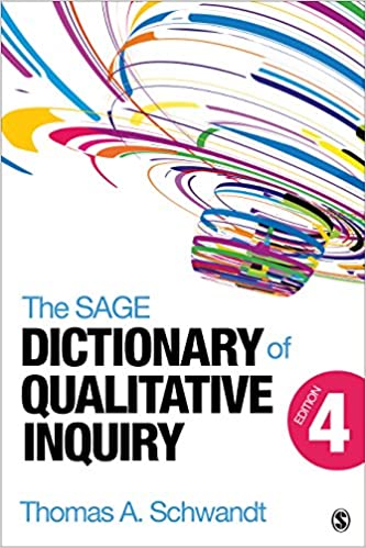 The SAGE Dictionary of Qualitative Inquiry