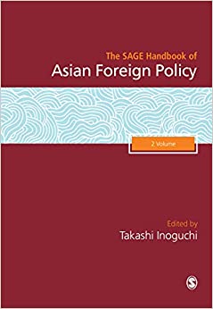 The SAGE Handbook of Asian Foreign Policy