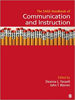 The SAGE Handbook of Communication and Instruction (Sage Handbooks)