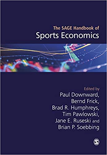 The SAGE Handbook of Sports Economics