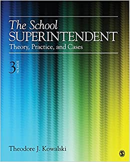 The School Superintendent: Theory, Practice, and Cases