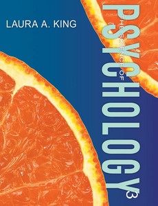 The Science Of Psychology 3rd Edition by Laura A. King