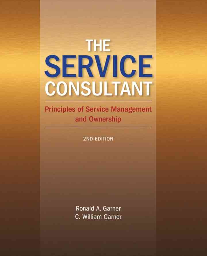 The Service Consultant: Principles of Service Management and Ownership 2nd Edition