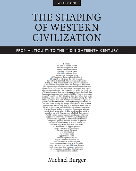 The Shaping of Western Civilization, Volume I