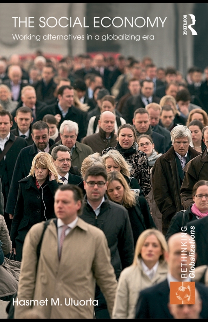 The Social Economy: Working Alternatives in a Globalizing Era