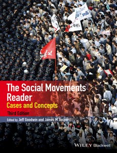 The Social Movements Reader Cases and Concepts 3rd Edition by Jeff Goodwin