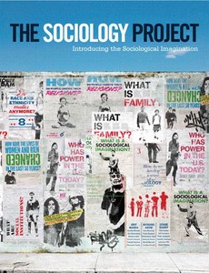 The Sociology Project Introducing the Sociological Imagination 1st Edition by Jeff Manza