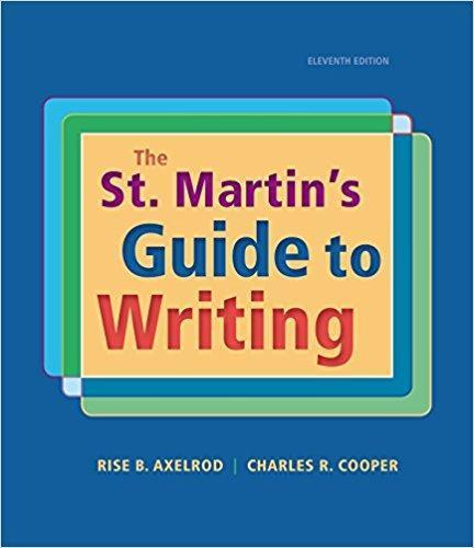 The St. Martin's Guide to Writing 11th Edition by Rise B. Axelrod