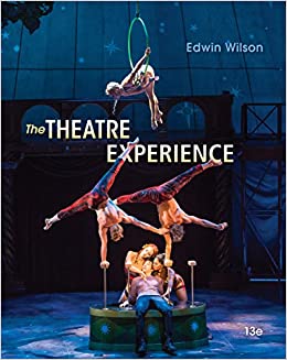 The Theatre Experience: The Theatre Experience