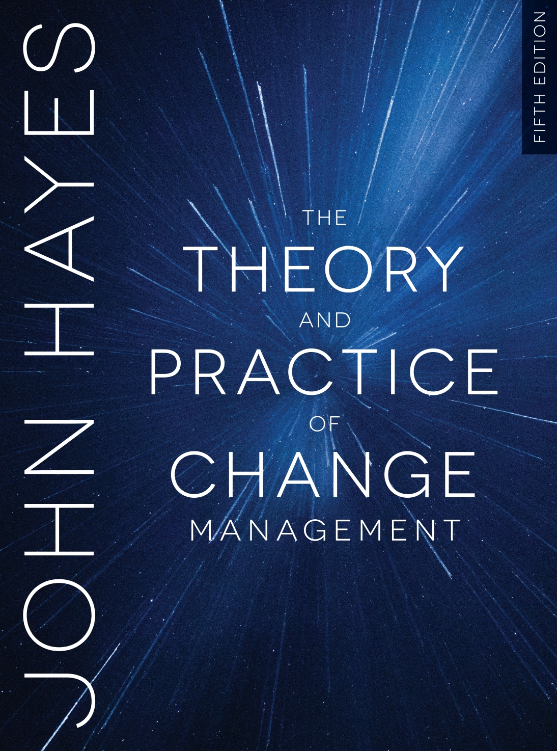 The Theory and Practice of Change Management 5th Edition