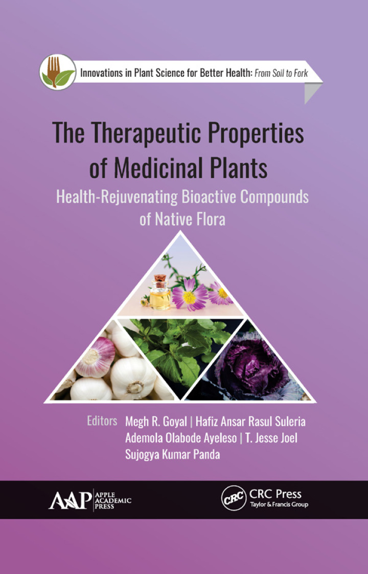 The Therapeutic Properties of Medicinal Plants: Health-Rejuvenating Bioactive Compounds of Native Flora