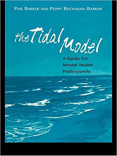 The Tidal Model: A Guide for Mental Health Professionals