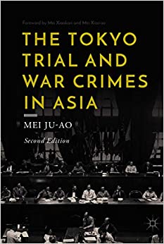 The Tokyo Trial and War Crimes in Asia