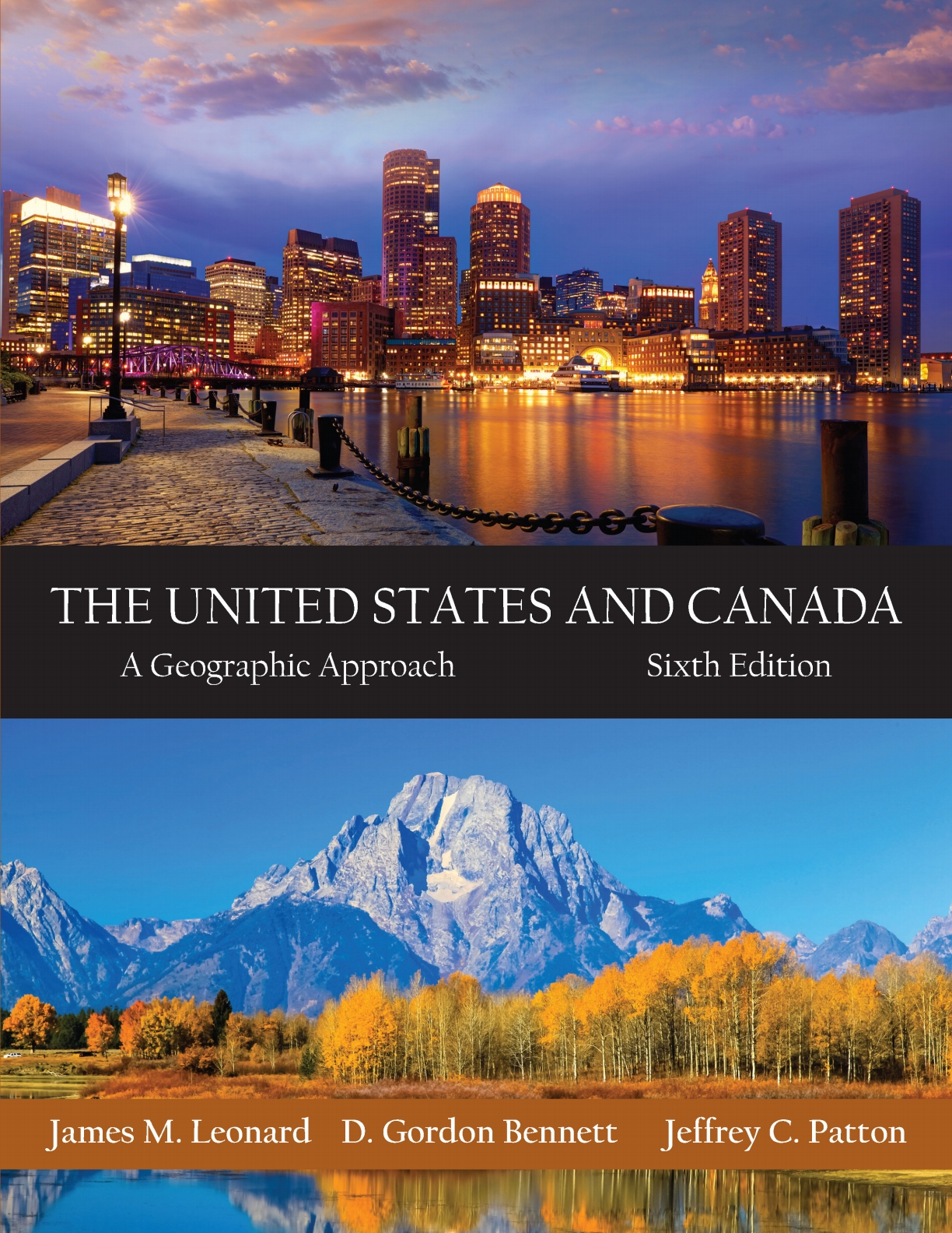 The United States and Canada: A Geographic Approach