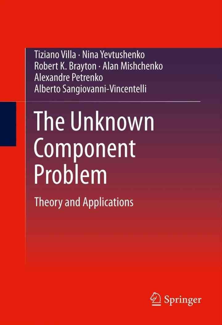 The Unknown Component Problem: Theory and Applications
