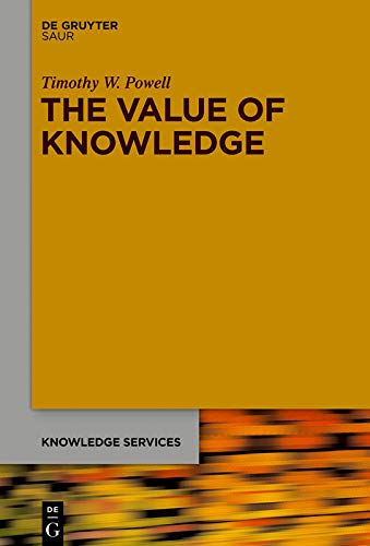 The Value of Knowledge : The Economics of Enterprise Knowledge and Intelligence